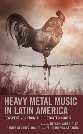Heavy Metal Music in Latin America: Perspectives