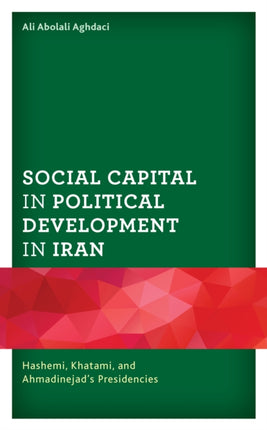 Social Capital in Political Development in Iran: