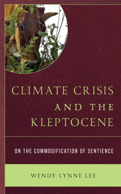 Climate Crisis and the Kleptocene