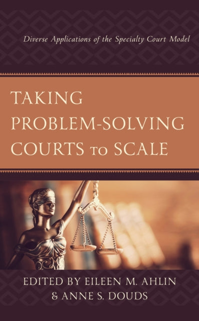 Taking Problem-Solving Courts to Scale: Diverse