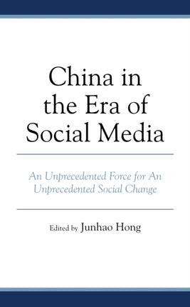 China in the Era of Social Media: An