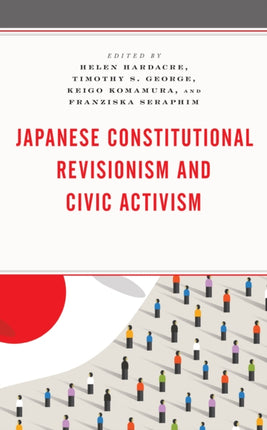 Japanese Constitutional Revisionism and Civic