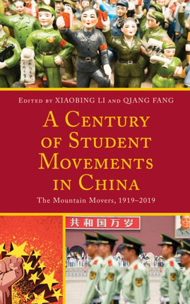 A Century of Student Movements in China: The
