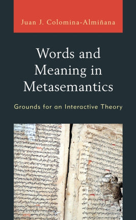 Words and Meaning in Metasemantics: Grounds for
