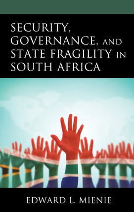 Security, Governance, and State Fragility in