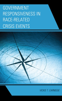 Government Responsiveness in Race-Related Crisis