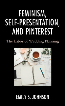 Feminism, Self-Presentation, and Pinterest: The