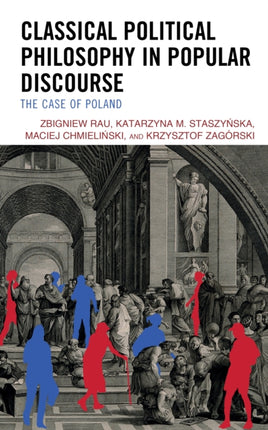 Classical Political Philosophy in Popular