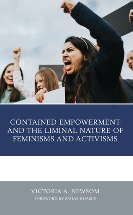 Contained Empowerment and the Liminal Nature of