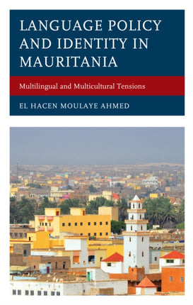 Language Policy and Identity in Mauritania: