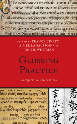 Glossing Practice: Comparative Perspectives