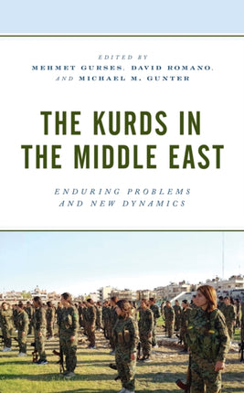 The Kurds in the Middle East: Enduring Problems