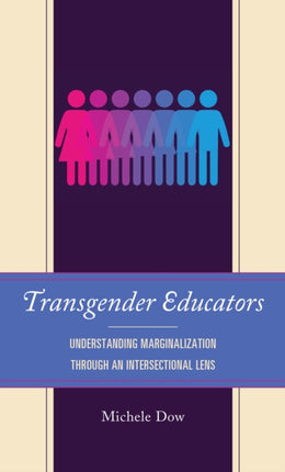 Transgender Educators: Understanding