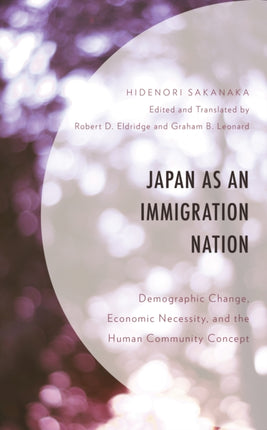 Japan as an Immigration Nation: Demographic