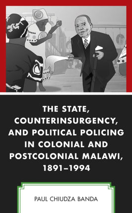 The State, Counterinsurgency, and Political