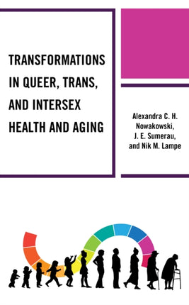Transformations in Queer, Trans, and Intersex