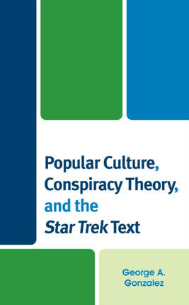 Popular Culture, Conspiracy Theory, and the Star