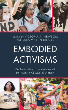 Embodied Activisms: Performative Expressions of