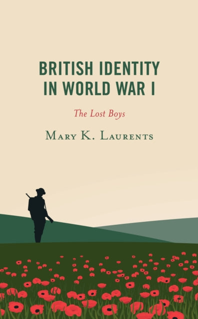 British Identity in World War I: The Lost Boys