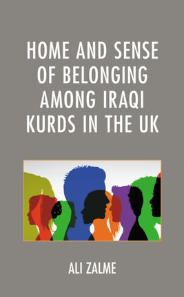 Home and Sense of Belonging among Iraqi Kurds in