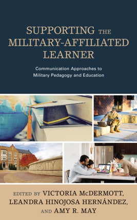 Supporting the Military-Affiliated Learner: