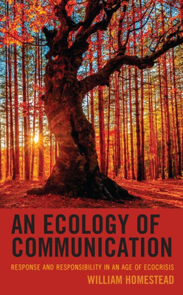 An Ecology of Communication: Response and
