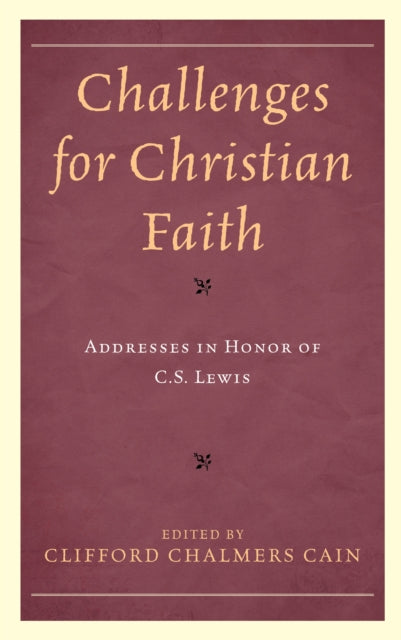 Challenges for Christian Faith: Addresses in