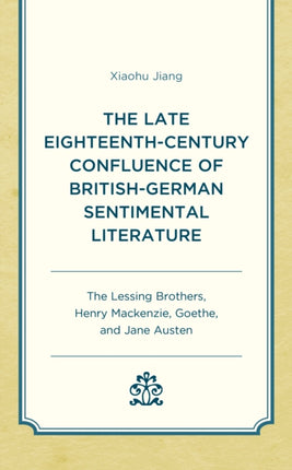 The Late Eighteenth-Century Confluence of