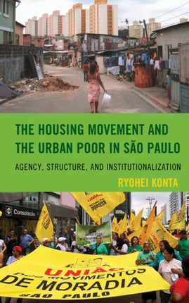 The Housing Movement and the Urban Poor in São