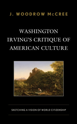 Washington Irving’s Critique of American Culture:
