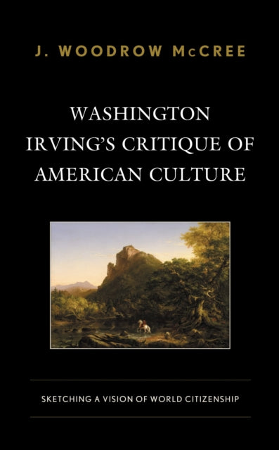 Washington Irving’s Critique of American Culture: