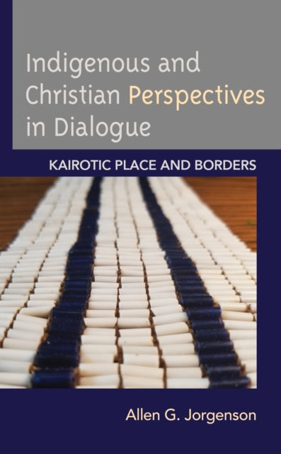 Indigenous and Christian Perspectives in