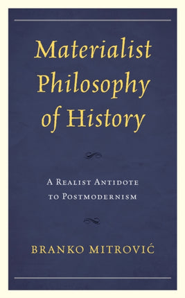 Materialist Philosophy of History: A Realist