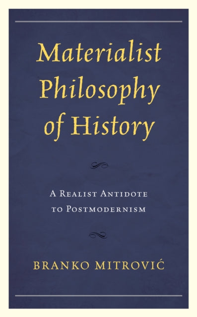 Materialist Philosophy of History: A Realist