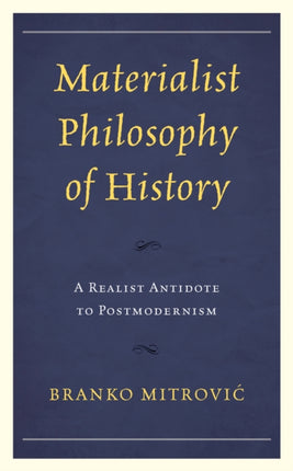 Materialist Philosophy of History: A Realist