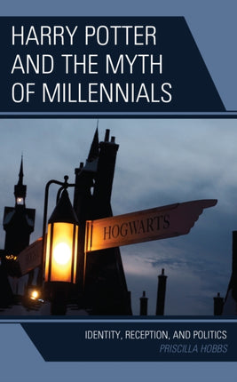 Harry Potter and the Myth of Millennials: