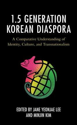 The 1.5 Generation Korean Diaspora: A Comparative