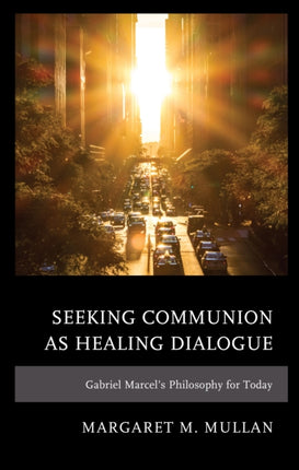 Seeking Communion as Healing Dialogue: Gabriel
