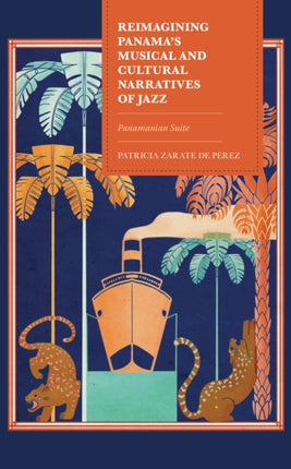 Reimagining Panama's Musical and Cultural