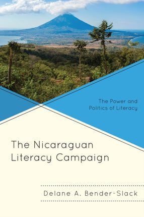 The Nicaraguan Literacy Campaign: The Power and
