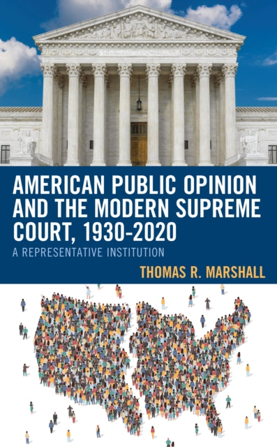 American Public Opinion and the Modern Supreme
