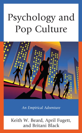 Psychology and Pop Culture: An Empirical