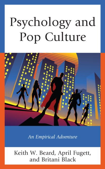 Psychology and Pop Culture: An Empirical