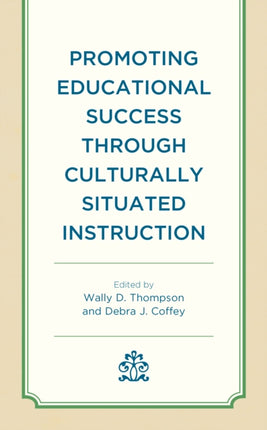 Promoting Educational Success through Culturally