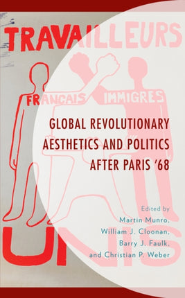 Global Revolutionary Aesthetics and Politics