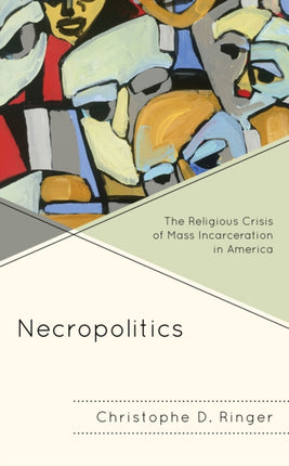 Necropolitics: The Religious Crisis of Mass