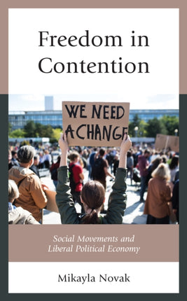Freedom in Contention: Social Movements and
