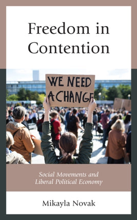 Freedom in Contention: Social Movements and