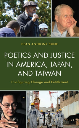 Poetics and Justice in America, Japan, and