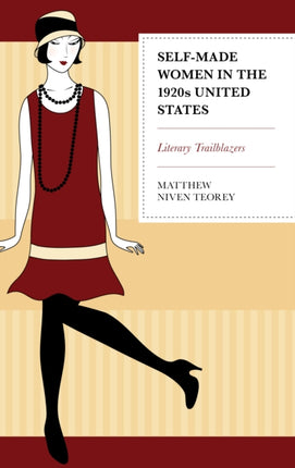 Self-Made Women in the 1920s United States: